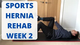 Sports Hernia Rehab Exercises Week 2