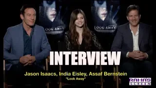 My Interview with Jason Isaacs, India Eisley and Assaf Bernstein about 'LOOK AWAY'