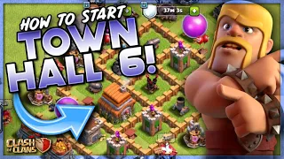 HOW TO START TOWN HALL 6!  TH6 Let's Play PREMIERE!