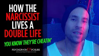 How the NARCISSIST Lives A Double Life & Betrays You