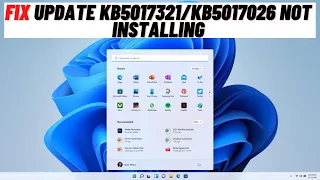 How to Fix  Update KB5017389/KB5017271 Not Installing On Windows 11