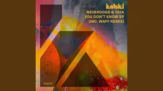 You Don't Know (Extended Mix)