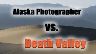 Death Valley Landscape Photography Trip with the Family