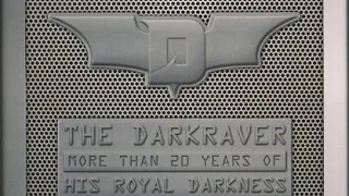 The Darkraver - More Than 20 Years Of His Royal Darkness 2008 CD 1 and 2