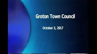 Groton Town Council - 10/3/17