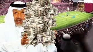 Qatar's World Cup 2022 bid won by bribing FIFA officials like crazy!