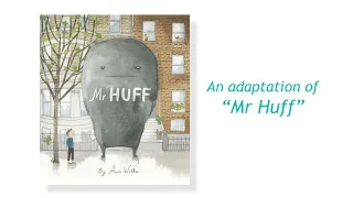 Mr Huff Trailer