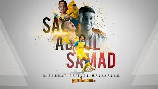 Sahal abdul samad birthday tribute | Donix clash |
