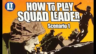 SQUAD LEADER / How to Play Scenario 1 The GUARDS COUNTERATTACK / AVALON HILL's CLASSIC Board Game