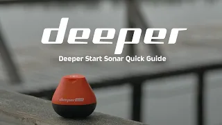 Deeper START Quick Guide: How to Get Started and Some Basics to Know