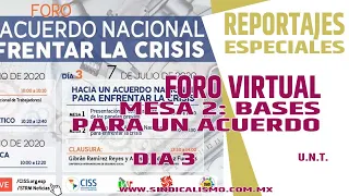 FORO "UN ACUERDO NACIONAL PARA ENFRENTAR LA CRISIS" / "MESA 2: BASES PARA EL ACUERDO NACIONAL"