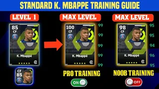 100 Rated Standard Card K. Mbappè Training Guide_eFootball 2024 Mobile