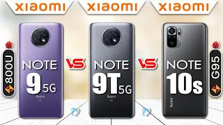 Xiaomi Redmi Note 9 5G VS Redmi Note 9T 5G vs Note 10s | which is Best