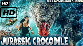 JURASSIC CROCODILE 🐊||FULL MOVIE || hindi dubbed