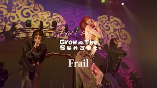 AiNA THE END - Frail 【"Grow The Sunset" at Zepp Haneda】