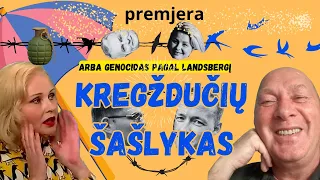 Genocidas pagal Landsbergį | Kasčiūno veidotyra | Nausėda ir transžmogus | Beata be kiaušinių