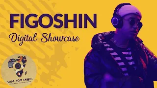 Figoshin - Visa For Music 2020