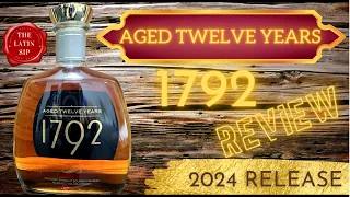 1792 AGED TWELVE YEARS 2024 Release !