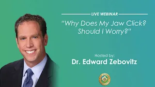 Pankey Webinar: Why Does My Jaw Click? Should I Worry?