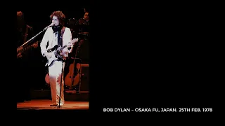 Bob Dylan — Osaka Fu, Japan. 25th February, 1978. Full show, stereo recording