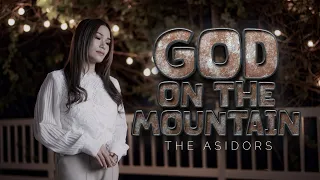 God On The Mountain - THE ASIDORS 2023 COVERS