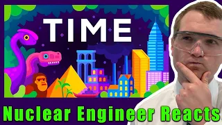 Nuclear Engineer Reacts to Kurzgesagt "Time - The History and Future of Everything Remastered"