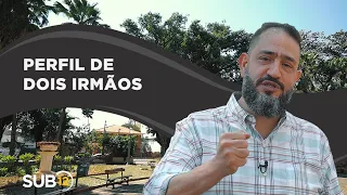 [SUB12] PERFIL DE DOIS IRMÃOS - Luciano Subirá