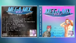 ♂ Non-stop Gachimuchi Eurobeat MEGA MIX Vol.2 ♂