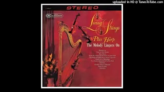 Living Strings Plus Harp – The Melody Lingers On ©1964 [Lp RCA Camden - CAS 847]