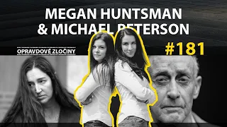 #181 - Megan Huntsman & Michael Peterson
