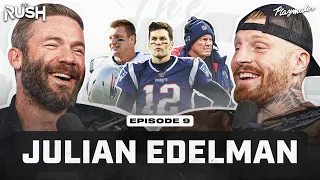 Julian Edelman Had Maxx In Tears With Tom Brady Impressions & WILD Raiders Stories | Ep. 9