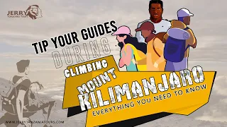 Kilimanjaro Tipping Guide : How To Tip Your Guides During Climbing Mount Kilimanjaro