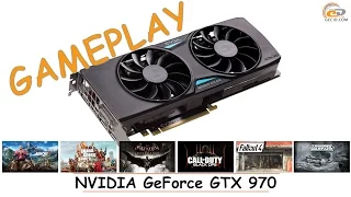 NVIDIA GeForce GTX 970: gameplay в 15 популярных играх