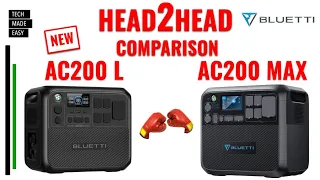 🥊COMPARISON Bluetti AC200L and Bluetti AC200Max