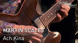 Martin Scales: "Ach Kina"