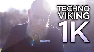 TECHNO VIKING TAKES ON THE 1K! (Bonus Episode)