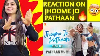 Jhoome Jo Pathaan Song Reaction | Shah Rukh Khan, Deepika | Vishal & Sheykhar, Arijit Singh, Sukriti