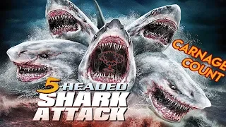 5-Headed Shark Attack (2017) Carnage Count