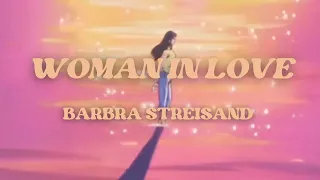 Woman in love - Barbra Streisand (slowed + reverb)