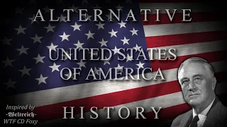 Weltreich ~ Alternative History of USA (1900-2000)