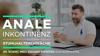 Anale Inkontinenz | Stuhlhalteschwäche - Dr. Eduard Karsten