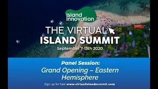 Grand Opening – Eastern Hemisphere Virtual Island Summit 2020