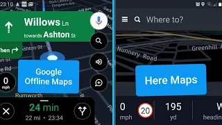 Offline Here Maps vs Offline Google Maps Offline Navigation.
