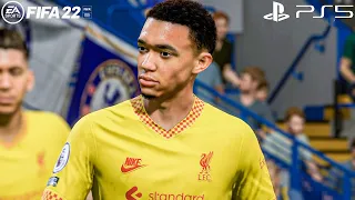 FIFA 22 - Chelsea Vs Liverpool - Premier League 21/22 | Gameplay & Full match | PS5 Next Gen