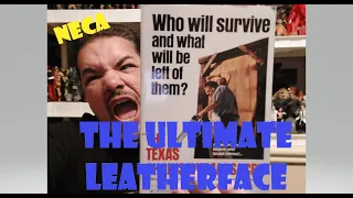 NECA, The Texas Chainsaw Massacre: Ultimate Leatherface... action figure unboxing and review...