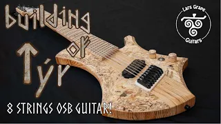 The Building of Tyr -  Supercut -  Build an 8 strings guitar out of reclaimed wood