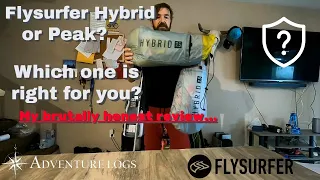 Flysurfer Hybrid vs Peak...Which to choose?? My Brutally Honest Review