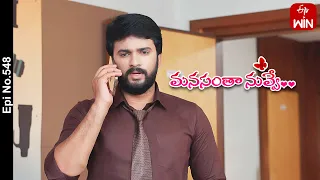 Manasantha Nuvve | 19th October 2023 | Full Episode No 548 | ETV Telugu