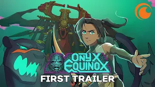 Onyx Equinox | A Crunchyroll Original | OFFICIAL TRAILER