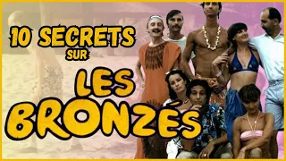 10 SECRETS – Les Bronzés (Christian Clavier, Thierry Lhermitte,...)